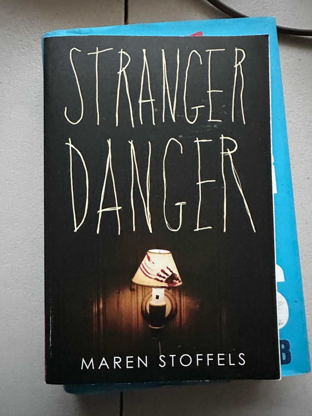 Stranger Danger by Maren Stoffels